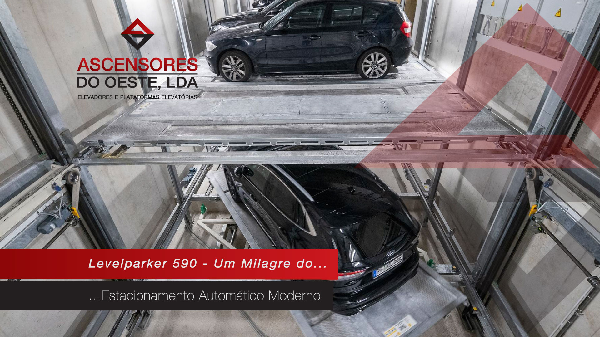Estacionamento Automático: Levelparker 590 - Ascensores do Oeste
